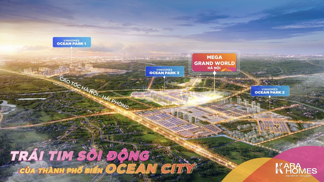 Mega Grand World Hà Nội có vị trí đắc địa, cửa ngõ hai KĐT Vinhomes Ocean Park 2 và 3