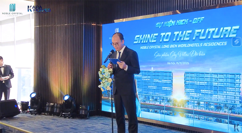 Sự kiện Kick-off ngày 15/11 của dự án Noble Crystal Long Biên