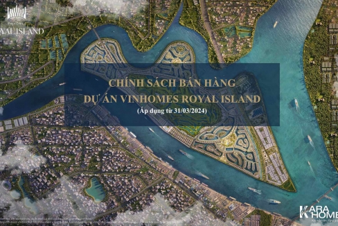 Chính sách bán hàng dự án Vinhomes Royal Island  áp dụng từ 31/03/2024
