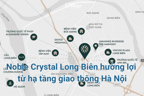 Noble Crystal Long Biên hưởng lợi từ hạ tầng giao thông Hà Nội