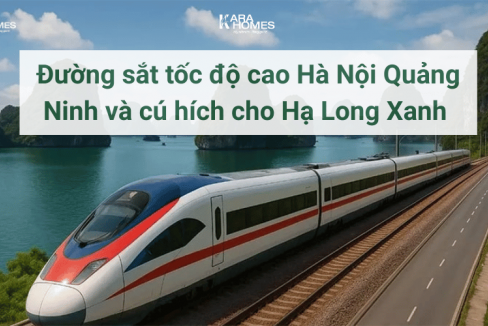 Đường sắt tốc độ cao Hà Nội Quảng Ninh và cú hích cho Hạ Long Xanh 