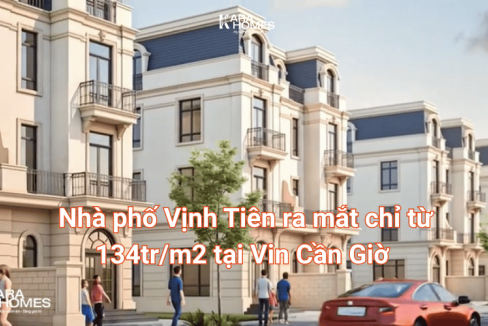 Nhà phố Vịnh Tiên ra mắt chỉ từ 134tr/m2 tại Vin Cần Giờ 