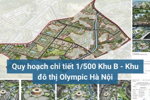 Quy hoạch chi tiết 1/500 Khu B - Khu đô thị Olympic Hà Nội