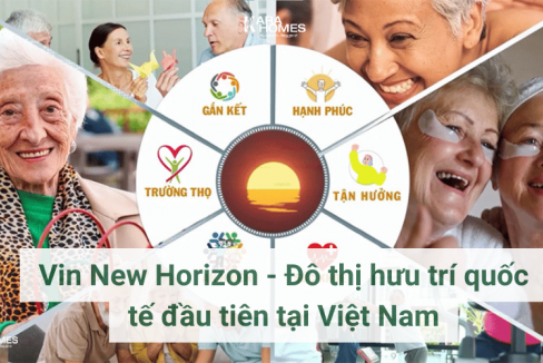 Vin New Horizon - Đô thị hưu trí quốc tế đầu tiên tại Việt Nam