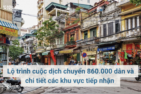 Lộ trình cuộc dịch chuyển 860.000 dân và chi tiết các khu vực tiếp nhận 