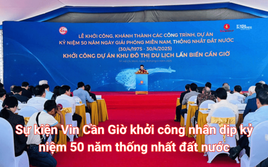 Vin Cần Giờ khởi công - Chờ đón siêu phẩm thành phố ESG++ đầu tiên tại Việt Nam