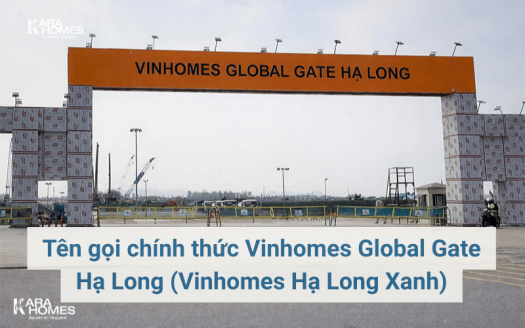 Tên gọi chính thức Vinhomes Global Gate Hạ Long (Vinhomes Hạ Long Xanh)