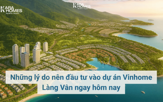 Những lý do nên đầu tư vào dự án Vinhome Làng Vân ngay hôm nay