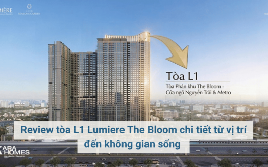 Review tòa L1 Lumiere The Bloom chi tiết từ vị trí đến không gian sống